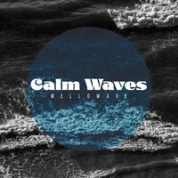 Mellowave - Calm Waves