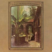 Jackson Browne - For Everyman (Remastered)