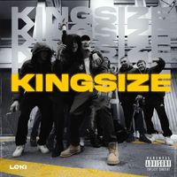 Loki - KingSize (Explicit)