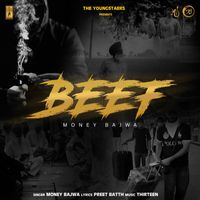 Money Bajwa - Beef