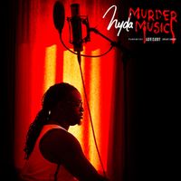 Nyda - Murder Music (Explicit)