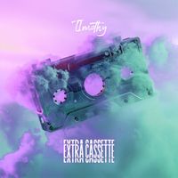Timothy - Extra Cassette