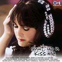Alisha Chinai - Shut Up N Kiss Me
