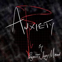 Jerry Mason - Anxiety