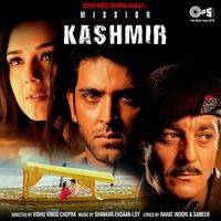 Shankar-Ehsaan-Loy - Mission Kashmir (Original Motion Picture Soundtrack)