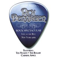 Rick Derringer - Rock Spectacular: Live At The Ritz, New York 1982