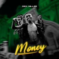 Giza Miller - Money