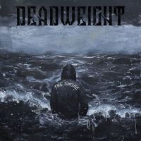 Deadweight - The Shore