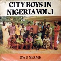 City Boys Band - Owu Nfame