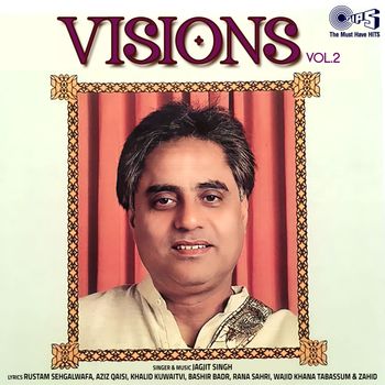 Jagjit Singh - Visions - Vol.2