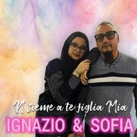 IGNAZIO - N'Zieme A Te Figlia Mia