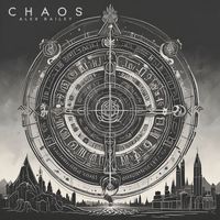 Alex Bailey - Chaos