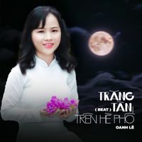 Oanh Lê - Trăng Tàn Trên Hè Phố (Beat)