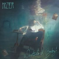 Hozier - Wasteland, Baby! (Special Edition [Explicit])