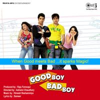 Himesh Reshammiya - Good Boy Bad Boy (Original Motion Picture Soundtrack)