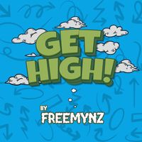 Freemynz - Get High