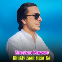 Zeeshan Marwat - Khukly zaan Sigar Ka