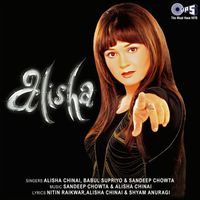 Alisha Chinai - Alisha