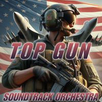 Soundtrack Orchestra - Top Gun Anthem