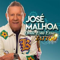 José Malhoa - Onde Está Essa Tattoo