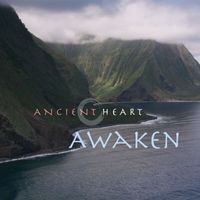 Ancient Heart - Awaken