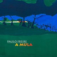 Paulo Freire - A Mula