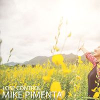 Mike Pimenta - LOSE CONTROL