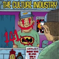 The Culture Industry - 141