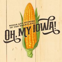The Browns - Oh, My Iowa!