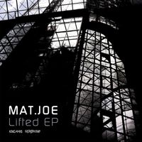 Mat.Joe - Lifted EP