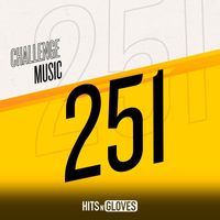 Hits and Gloves - Challenge Music 251