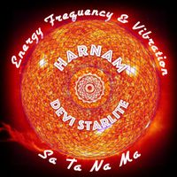 Harnam - Energy Frequency & Vibration (Sa Ta Na Ma) (Single)