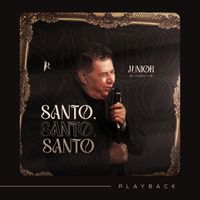 Junior - Santo, Santo, Santo (Playback)