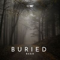 Bago - Buried