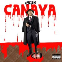 Ricko - Canaya (Explicit)