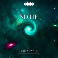 John Newall - No Lie