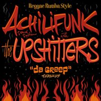 Achilifunk Sound System - Da Greep
