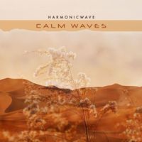 harmonicwave - Calm Waves