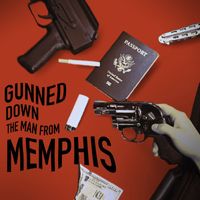 Tealwaves - Gunned Down The Man From Memphis