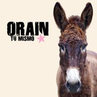 ORAIN - Tú Mismo (Techno Remix)