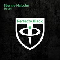 Strange Malcolm - Tulum