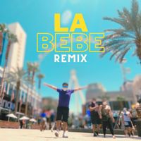 Josh Gomez - La Bebe (Remix)