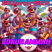 SKAvurSKA - Lokurammah