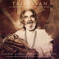 TaliasVan featuring The Bright & Morning Star Band - Sacred Global CosmoPop Concert - May 2023