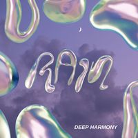 Deep Harmony - Rain
