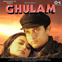 Jatin-Lalit - Ghulam (Original Motion Picture Soundtrack)
