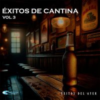 Various Artists - Éxitos De Cantina Vol 3