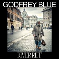 Godfrey Blue - River Riff