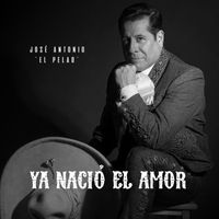 Jose Antonio - Ya Nació el Amor