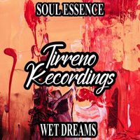 Soul Essence - Wet Dreams